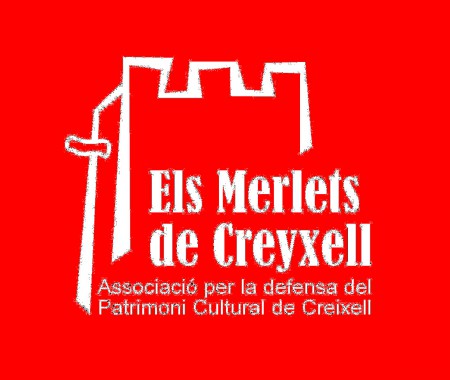 ASSOCIACIÓ PER LA PROTECCIÓ DEL PATRIMONI "ELS MERLETS DE CREIXELL"